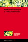 aprendre i ensenyar a l educacio infantil-isabel sole-eulalia bassedas-teresa huguet-9788478271399 aprendre i ensenyar a l educacio infantil-isabel sole-eulalia bassedas-teresa huguet-9788478271399