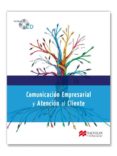 comunicacion empresarial y atencion al cliente-9788479423599 comunicacion empresarial y atencion al cliente-9788479423599