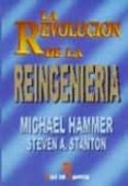 la revolucion de la reingenieria: un manual de trabajo-michael hammer-steve stanton-9788479783099 la revolucion de la reingenieria: un manual de trabajo-michael hammer-steve stanton-9788479783099