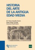 historia del arte de la antigua edad media-maria teresa gonzalez vicario-9788480049399 historia del arte de la antigua edad media-maria teresa gonzalez vicario-9788480049399