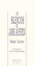 los silencios de jane austen-rafael coloma ruiz-9788480181099 los silencios de jane austen-rafael coloma ruiz-9788480181099