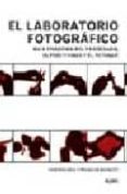 el laboratorio fotografico: guia practica del procesado, el posit ivado y el retoque-roger hicks-frances schultz-9788480764599 el laboratorio fotografico: guia practica del procesado, el posit ivado y el retoque-roger hicks-frances schultz-9788480764599