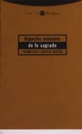 aspectos inusuales de lo sagrado-francisco garcia bazan-9788481643299 aspectos inusuales de lo sagrado-francisco garcia bazan-9788481643299