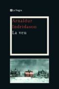 (pe) la veu-arnaldur indridason-9788482640099 (pe) la veu-arnaldur indridason-9788482640099