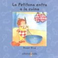la petitona entra a la cuina-roser rius-9788482867199 la petitona entra a la cuina-roser rius-9788482867199