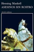 asesinos sin rostro-henning mankell-9788483101599 asesinos sin rostro-henning mankell-9788483101599
