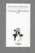castillos de carton-almudena grandes-9788483104699 castillos de carton-almudena grandes-9788483104699