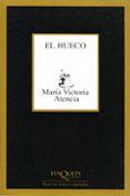 el hueco-maria victoria atencia-9788483108499 el hueco-maria victoria atencia-9788483108499