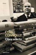 obra selecta-cyril connolly-9788483469699 obra selecta-cyril connolly-9788483469699