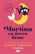 martina en tierra firme (horizonte martina 2)-elisabet benavent-9788483658499 martina en tierra firme (horizonte martina 2)-elisabet benavent-9788483658499