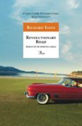 revolutionary road-richard yates-9788484371199 revolutionary road-richard yates-9788484371199