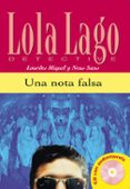 una nota falsa (lola lago detective. nivel 1) (incluye cd-rom)-neus sans-9788484431299 una nota falsa (lola lago detective. nivel 1) (incluye cd-rom)-neus sans-9788484431299