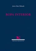 ropa interior-javier ruiz taboada-9788484724599 ropa interior-javier ruiz taboada-9788484724599