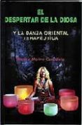 el despertar de la diosa y la danza oriental terapeutica-beatriz merino guardiola-9788488769299 el despertar de la diosa y la danza oriental terapeutica-beatriz merino guardiola-9788488769299