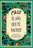 1952 el año que tu naciste-rosa collado bascompte-9788488907899 1952 el año que tu naciste-rosa collado bascompte-9788488907899