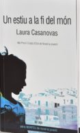 un estiu a la fi del món-laura casanovas-9788489885899 un estiu a la fi del món-laura casanovas-9788489885899