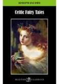 celtic fairy tales-joseph jacobs-9788490019399 celtic fairy tales-joseph jacobs-9788490019399