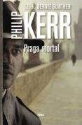 praga mortal. (ebook)-philip kerr-9788490560099 praga mortal. (ebook)-philip kerr-9788490560099