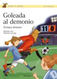 goleada al demonio-enrique jimenez-9788490611999 goleada al demonio-enrique jimenez-9788490611999