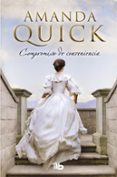 compromiso de conveniencia (mujeres de lantern street 3)-amanda quick-9788490704899 compromiso de conveniencia (mujeres de lantern street 3)-amanda quick-9788490704899