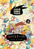 monsternotebook (l agus i els monstres)-jaume copons-9788491014799 monsternotebook (l agus i els monstres)-jaume copons-9788491014799