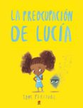 la preocupacion de lucia-9788491073499 la preocupacion de lucia-9788491073499