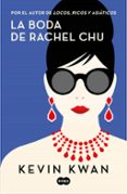 la boda de rachel chu-kevin kwan-9788491293699 la boda de rachel chu-kevin kwan-9788491293699