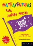 mateaventuras para jovenes piratas-david blanco laserna-9788492493999 mateaventuras para jovenes piratas-david blanco laserna-9788492493999