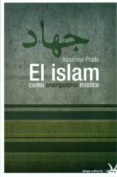 el islam como anarquismo mistico-abdennur prado-9788492559299 el islam como anarquismo mistico-abdennur prado-9788492559299
