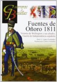 fuentes de oñoro 1811-jose a. lopez fernandez-9788492714599 fuentes de oñoro 1811-jose a. lopez fernandez-9788492714599