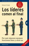 los líderes comen al final (edición revisada)-simon sinek-9788492921799 los líderes comen al final (edición revisada)-simon sinek-9788492921799