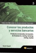 conocer los productos y servicios bancarios (ebook)-david igual-9788492956999 conocer los productos y servicios bancarios (ebook)-david igual-9788492956999