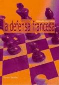 la defensa francesa-byron jacobs-9788493545499 la defensa francesa-byron jacobs-9788493545499