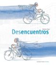 desencuentros-jimmy liao-9788493559199 desencuentros-jimmy liao-9788493559199