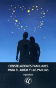 constelaciones familiares para el amor y las parejas-ingala robl-9788494107399 constelaciones familiares para el amor y las parejas-ingala robl-9788494107399