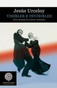 visibles e invisibles-jesus urceloy-9788494403699 visibles e invisibles-jesus urceloy-9788494403699