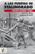 a las puertas de stalingrado (v.1)-david m. glantz-9788494518799 a las puertas de stalingrado (v.1)-david m. glantz-9788494518799