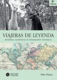 viajeras de leyenda (ebook)-9788494689499 viajeras de leyenda (ebook)-9788494689499