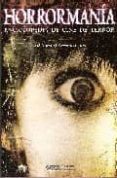 horrormania: enciclopedia de cine de terror-juan manuel serrano cueto-9788495070999 horrormania: enciclopedia de cine de terror-juan manuel serrano cueto-9788495070999