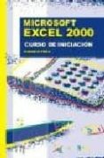 excel 2000: curso de iniciacion-rosario peña-9788495318299 excel 2000: curso de iniciacion-rosario peña-9788495318299