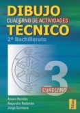 dibujo tecnico 2º (bachillerato) cuaderno de actividades 3-alvaro rendon-alejandro redondo-jorge quintana-9788495447999 dibujo tecnico 2º (bachillerato) cuaderno de actividades 3-alvaro rendon-alejandro redondo-jorge quintana-9788495447999