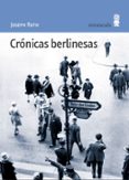 cronicas berlinesas-joseph roth-9788495587299 cronicas berlinesas-joseph roth-9788495587299
