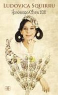 horoscopo chino 2011-ludovica squirru-9788496111899 horoscopo chino 2011-ludovica squirru-9788496111899
