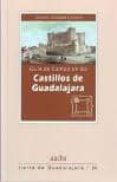 guia de campo de los castillos de guadalajara-antonio herrera casado-9788496236899 guia de campo de los castillos de guadalajara-antonio herrera casado-9788496236899