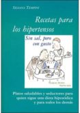 recetas para hipertensos, sin sal pero con gusto-9788496707399 recetas para hipertensos, sin sal pero con gusto-9788496707399