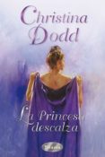 la princesa descalza-christine dodd-9788496711099 la princesa descalza-christine dodd-9788496711099