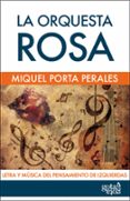la orquesta rosa (ebook)-miquel porta perales-9788496729599 la orquesta rosa (ebook)-miquel porta perales-9788496729599