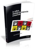 la cultura: estrategia de cooperacion al desarrollo-gemma carbo ribugent-9788496742499 la cultura: estrategia de cooperacion al desarrollo-gemma carbo ribugent-9788496742499