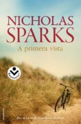 a primera vista-nicholas sparks-9788496940499 a primera vista-nicholas sparks-9788496940499