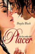 en las redes del placer-shayla black-9788496952799 en las redes del placer-shayla black-9788496952799